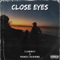 Praneel Rajkhowa - Close Eyes (Explicit)