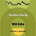 Will Echo - The Hours Rise Up