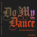Compton AV、Zoe Osama、JasonMartin - Do My Dance (Explicit)