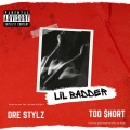 Lil Badder (feat. Too $hort)(Explicit)