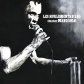 Les Hurlements d'Léo、François Matuzenski - Je me suis fait du mal