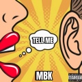 Tell me (Explicit)