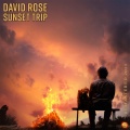 david rose - Sunset Trip