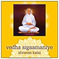 Vedha Sigaamaniye
