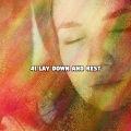 41 Lay Down And Rest