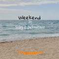 Weekend (feat. Soley & Da Soulfixer)