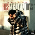 Boss Affirmations (Explicit)