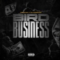 Bird Business (Explicit)