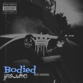 Bodied (Explicit)
