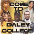 b-real - Come To Daley College (Explicit)
