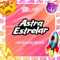 Astra Estrelar (Explicit)