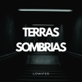 Lowifer - Terras Sombrias