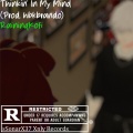 KofiBandz - Thinkin' In My Mind (Explicit)