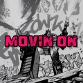 Ma$termind - Movin On