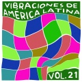 Vibraciones de América Latina, Vol. 21
