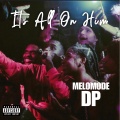 MeloMode DP、Squeez - Boosie & Webbie