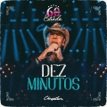 Dez Minutos (60 Anos de Estrada, Ao Vivo)