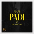 Dj SLY SNG、Don Zino - PADI