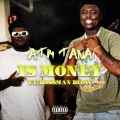 Is Money (feat. BossMan Dlow)(Explicit)