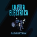 La Puta Eléctrica - Comando