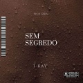 Sem segredo (Explicit)