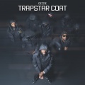 Trapstar Coat (Explicit)