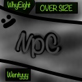 WhyEight、Wentyyy、Over Size - Npc