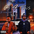 Go 4 This (feat. Don Q)(Explicit)