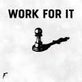 Work for it (Explicit)