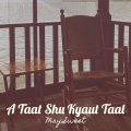 May Sweet - A Taat Shu Kyaut Taal