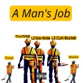 Lil Doo Hickie、TruTMZ、Tony Balls、Lil Cum Bucket - A Mans Job (feat. TruTMZ, Tony Balls & Lil Cum Bucket)(Explicit)