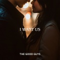 I Want Us