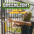 GREENLIGHT (Explicit)