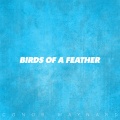 Birds of a Feather (Explicit)