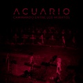 Acuario - Caminando Entre Los Muertos
