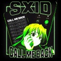 sxid - Call Me Back