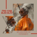 Find Your Bliss Blitz: Relaxation on Overdrive