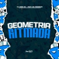 Geometria Ritmada (Explicit)