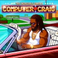 Computer Craig (Explicit)