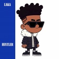 Laka - Hustler (Explicit)
