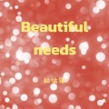 Beautiful needs