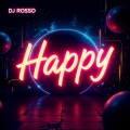 Happy (Eurodancemix)