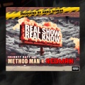 Real Show, Real Know (feat. Method Man & Redman)(Explicit)