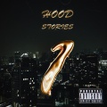 Drizzy - Hood Stories, Pt. 1 (Explicit)