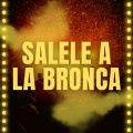 Dhoven Gards、El Veyako、Alessoh、ricardo castro - Salele a la bronca (Explicit)
