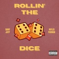 rollin' the dice (feat. Myles Parrish)(Explicit)