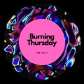 Burning Thursday - Burna