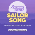 Sailor Song (Originally Performed by Gigi Perez)(Karaoke Version)