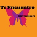 Steven Moore - Te Encuentro