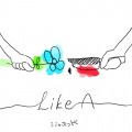 シシャボンド - LIKE A
